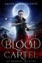 [Kat Drummond 02] • Blood Cartel (Kat Drummond Book 2)